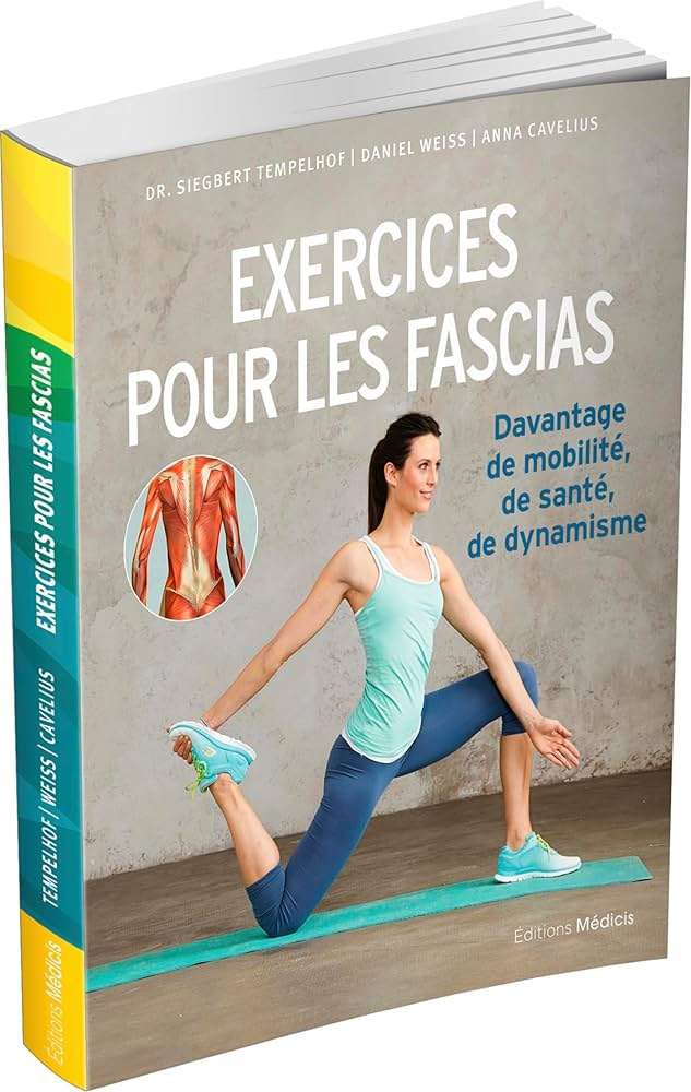 découvrez des exercices efficaces pour renforcer vos fascias et améliorer votre mobilité. optimisez votre bien-être grâce à des techniques adaptées à tous les niveaux.
