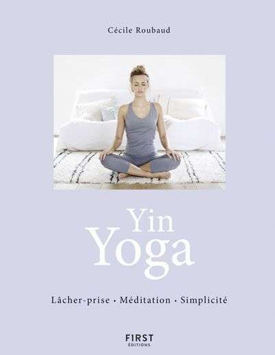 découvrez le yin yoga, une pratique douce pour améliorer votre bien-être physique et mental grâce à des étirements profonds et une relaxation profonde.